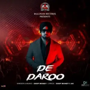 De Daroo Song By De Daroo Poster