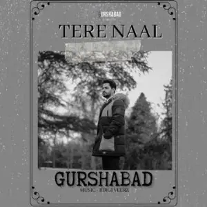 Tere Naal Song By Tere Naal Poster