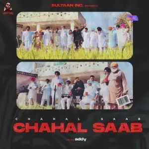 Chahal Saab Song By Chahal Saab Poster
