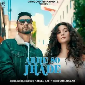 Arhe So Jhade Song By Arhe So Jhade Poster