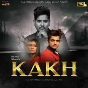 Kakh Song By Kakh Poster