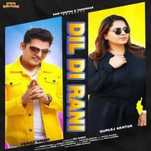 Dil Di Rani Song By Dil Di Rani Poster