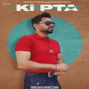 Ki Pta Song By Ki Pta Poster