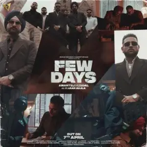 Few Days Song By Few Days Poster