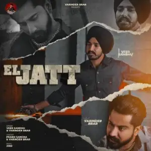 El Jatt Song By El Jatt Poster