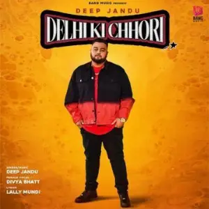Delhi Ki Chhori Song By Delhi Ki Chhori Poster