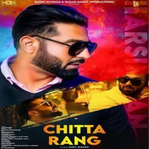 Chitta Rang Song By Chitta Rang Poster