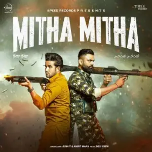 Mitha Mitha Song By Mitha Mitha Poster