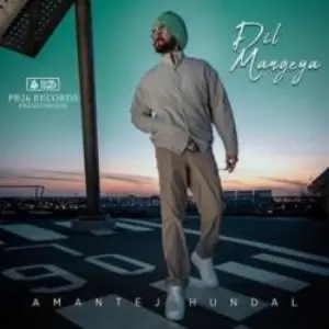 Dil Mangeya Song By Dil Mangeya Poster