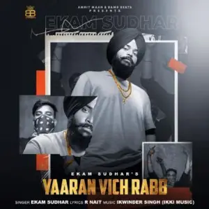 Yaaran Vich Rabb Song By Yaaran Vich Rabb Poster
