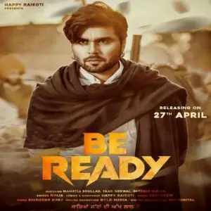Be Ready Song By Be Ready Poster