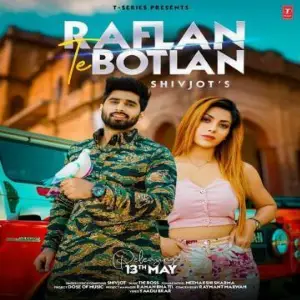 Raflan Te Botlan Song By Raflan Te Botlan Poster