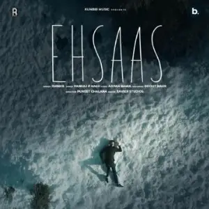 Ehsaas Song By Ehsaas Poster