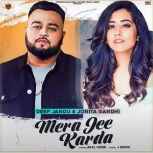 Mera Jee Karda Song By Mera Jee Karda Poster