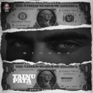 Tainu Pata E Aa Song By Tainu Pata E Aa Poster