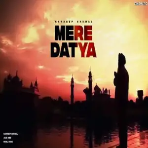 Mere Datya Song By Mere Datya Poster