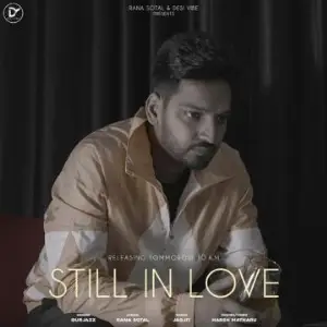 Still In Love Song By Still In Love Poster