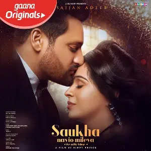 Saukha Nayio Mileya Song By Saukha Nayio Mileya Poster