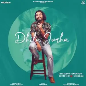 Dhila Jurha Song By Dhila Jurha Poster
