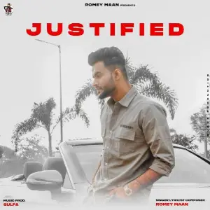 Justified Song By Justified Poster