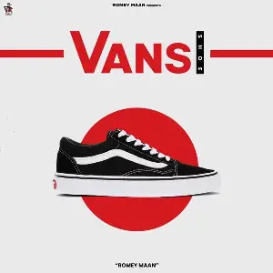 Vans Shoes Song By Vans Shoes Poster