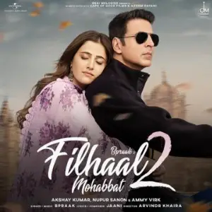 Filhal 2 Song By Filhal 2 Poster