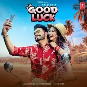 Mera Good Luck Song By Mera Good Luck Poster