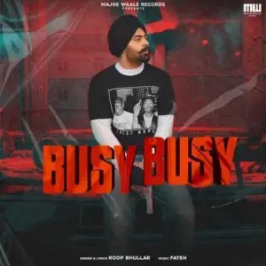 Busy Busy Song By Busy Busy Poster