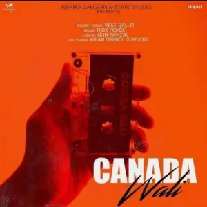 Canada Wali Song By Canada Wali Poster