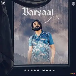 Barsaat Song By Barsaat Poster
