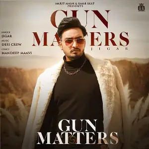 Gun Matters Song By Gun Matters Poster
