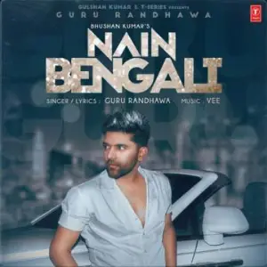 Nain Bengali Song By Nain Bengali Poster