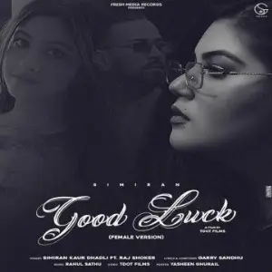 Good Luck Song By Good Luck Poster