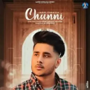 Chunni Song By Chunni Poster