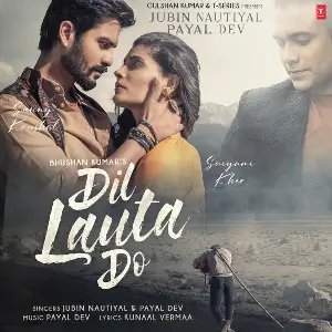 Dil Lauta Do Song By Dil Lauta Do Poster