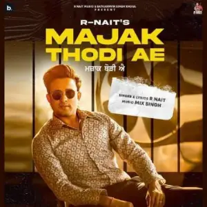 Majak Thodi Ae Song By Majak Thodi Ae Poster