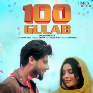 100 Gulab Song By 100 Gulab Poster