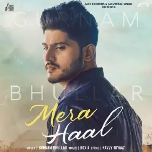 Mera Haal Song By Mera Haal Poster