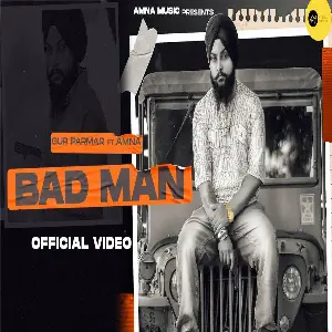 Bad Man Song By Bad Man Poster