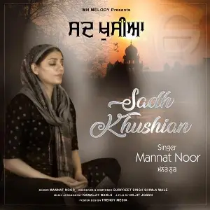 Sadh Khushian Song By Sadh Khushian Poster