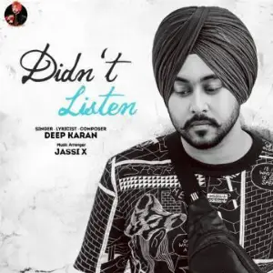 Didnt Listen Song By Didnt Listen Poster