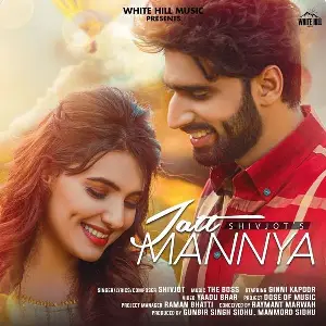 Jatt Mannya Song By Jatt Mannya Poster