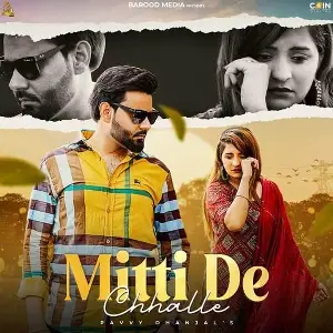 Mitti De Chhalle Song By Mitti De Chhalle Poster