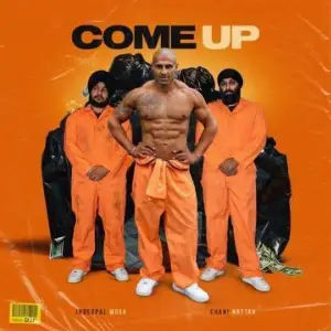 Come Up Song By Come Up Poster