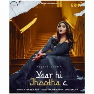 Yaar Hi Jhootha C Song By Yaar Hi Jhootha C Poster
