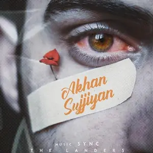 Akhan Sujjiyan Song By Akhan Sujjiyan Poster