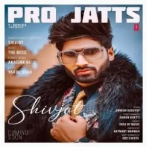 Pro Jatts Song By Pro Jatts Poster