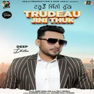 Trudeau Jini Thuk Song By Trudeau Jini Thuk Poster