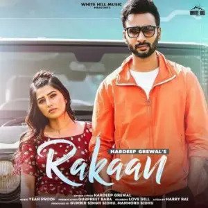 Rakaan Song By Rakaan Poster