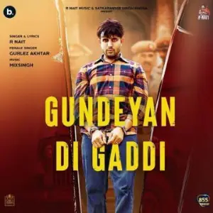 Gundeyan Di Gaddi Song By Gundeyan Di Gaddi Poster